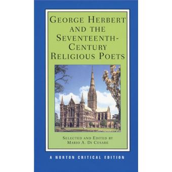 George Herbert and the Seventeenth-Century Religious Poets - Authoritative Texts, Criticism - Paperback - 1978 - 1