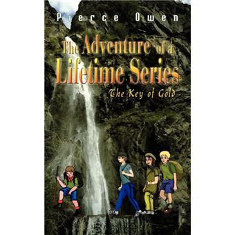 The Adventure of a Lifetime Series - The Key of Gold - Paperback / softback - 2003 - 1