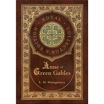 Anne Of Green Gables Royal Collectors Edition Case Laminate Hardcover With Jacket - 1
