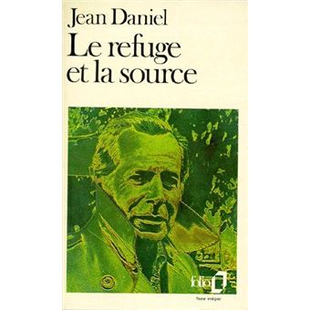 Le Refuge Et La Source - 1