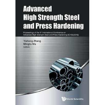 Advanced High Strength Steel And Press Hardening - Proceedings Of The 3Rd International Conference On Advanced High Strength Steel And Press Hardening (Ichsu2016) - 1