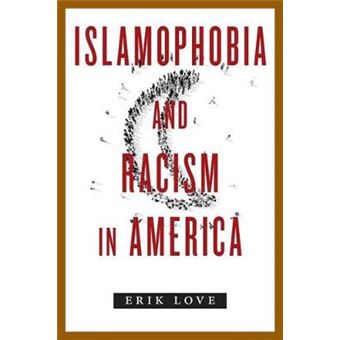 Islamophobia And Racism In America - 1