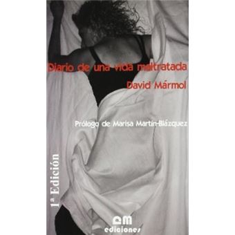Diario de una vida maltratada - 1