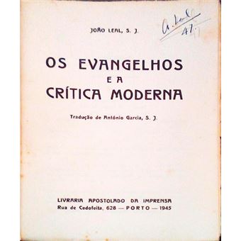 Evangelhos (os) e a crítica moderna. - 1