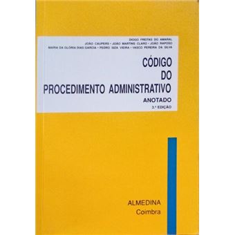 Código do procedimento administrativo. [3.ª edição] - 1