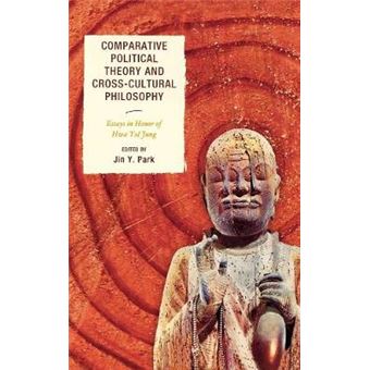 Comparative Political Theory And Cross-Cultural Philosophy - 1