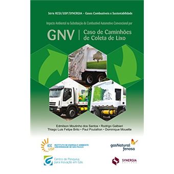 Impacto Ambiental na Substituição de Combustível Automotivo Convencional por Gnv. Caso de Caminhões - 1