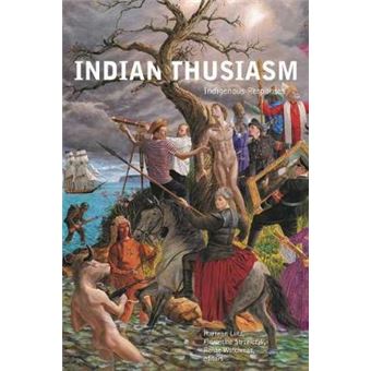 Indianthusiasm Indigenous Responses Indigenous Studies - 1