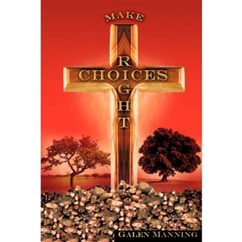 Right Choices - Paperback / softback - 2008