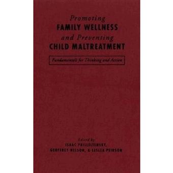 Promoting Family Wellness And Preventing Child Maltreatment - 1