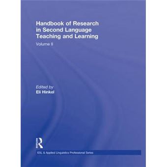 Handbook of Research in Second Language Teaching and Learning - Hardback - 2011 - 1