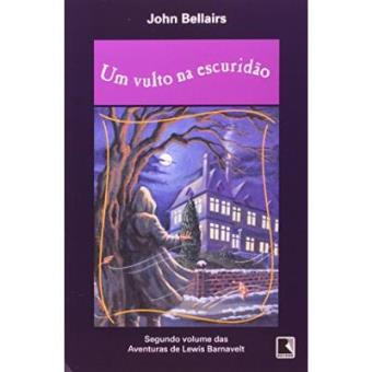 Um Vulto Na Escuridão - Coleção Aventuras De Lewis Bernavelt - 1