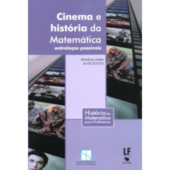 Cinema e História da Matemática. Entrelaços Possíveis - 1