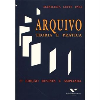 Arquivo. Teoria E Prática - 1