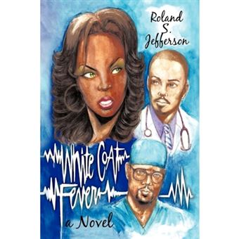 White Coat Fever - Paperback / softback - 2009 - 1