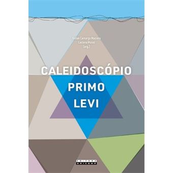 Caleidoscópio Primo Levi - 1