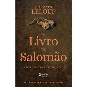 O Livro de Salomão: A sabedoria da contemplação - 1