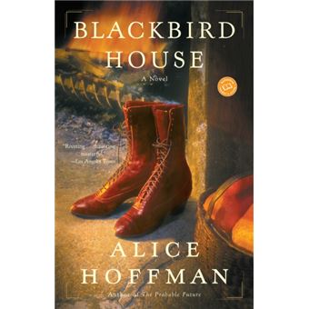 Blackbird House  A Novel By Alice Hoffman - 1