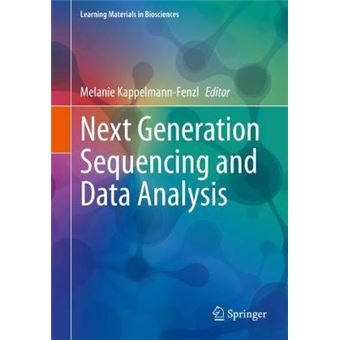Next Generation Sequencing and Data Analysis Learning Materials in Biosciences - 1