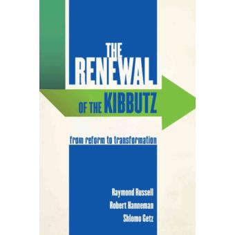 The Renewal of the Kibbutz - From Reform to Transformation - Paperback - 2015 - 1