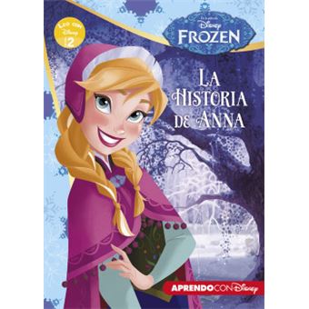 Frozen: la historia de Anna LEO CON DISNEY NIVEL 2