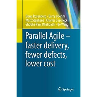 Parallel Agile  Faster Delivery Fewer Defects Lower Cost - 1