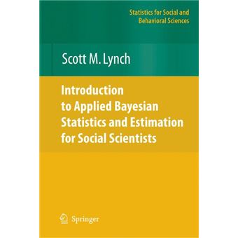 Introduction to Applied Bayesian Statistics and Estimation for Social Scientists - Paperback - 2010 - 1