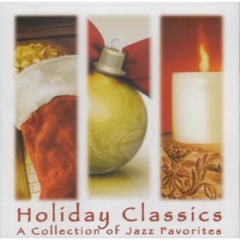 Holiday Classics: Collection Of Jazz Favorites - 1