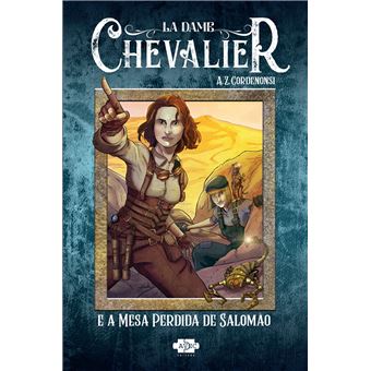 La Dame Chevalier e a Mesa Perdida de Salomão - 1