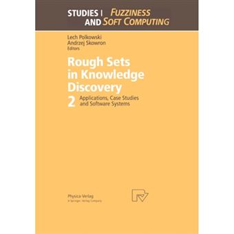 Rough Sets in Knowledge Discovery - Applications, Case Studies and Software Systems - Hardback - 1998 - 1