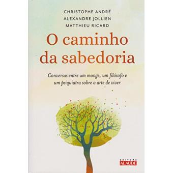 O Caminho Da Sabedoria - 1