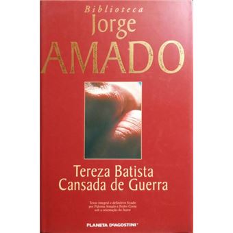 Tereza batista cansada de guerra. - 1