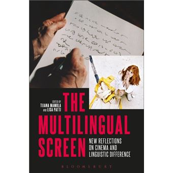 The Multilingual Screen New Reflections On Cinema And Linguistic Difference - 1