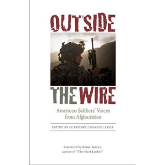 Outside the Wire - American Soldiers' Voices from Afghanistan - Hardback - 2013 - 1