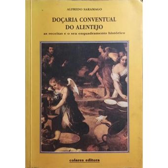 Doçaria conventual do alentejo. - 1