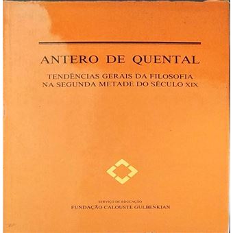 Tendências gerais da filosofia na segunda metade do século xix. [gulbenkian - 1991] - 1