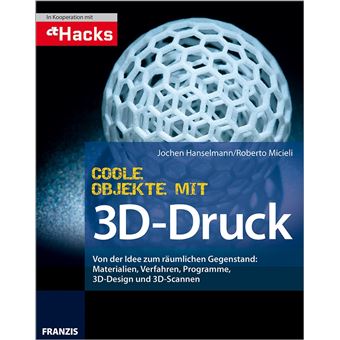 Coole Objekte mit 3D-Druck - 1