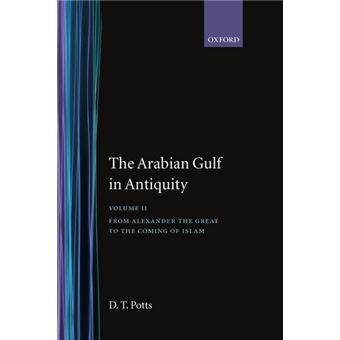The Arabian Gulf in Antiquity - Hardback - 1990 - 1
