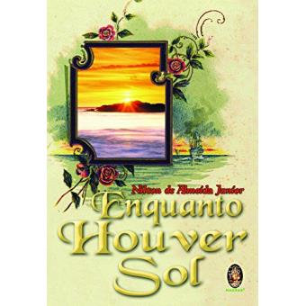 Enquanto Houver Sol - 1