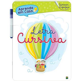 Aprenda em Casa - Escreva e Apague: Letra Cursiva - 1