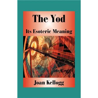 The Yod - Its Esoteric Meaning - Paperback - 2000 - 1
