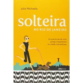 Solteira No Rio De Janeiro - 1