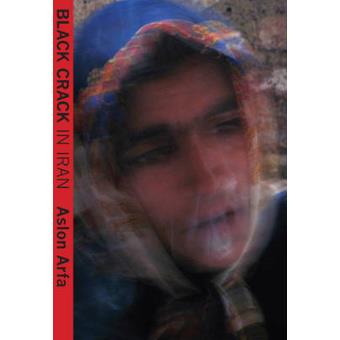 Black Crack in Iran - Hardback - 2011 - 1