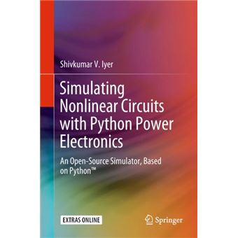 Simulating Non-linear Circuits With Python Power Electronics - 1