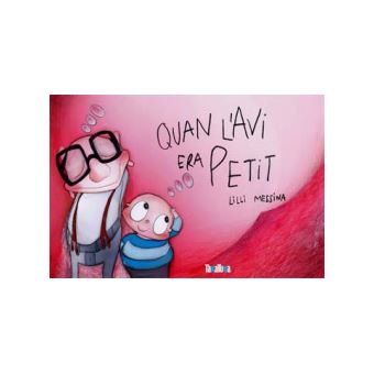 Quan L´Avi Era Petit - 1