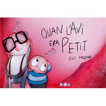 Quan L´Avi Era Petit - 1