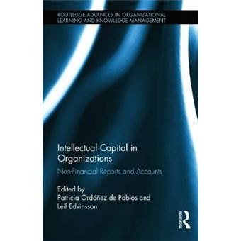 Intellectual Capital in Organizations - Non-Financial Reports and Accounts - Hardback - 2015 - 1