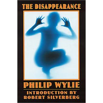 The Disappearance, Bison Frontiers Of Imagination Series - 1