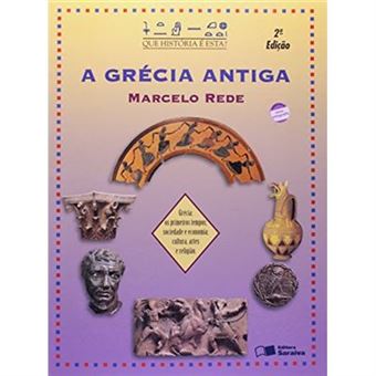 A Grécia Antiga. Que História É Esta? - 1