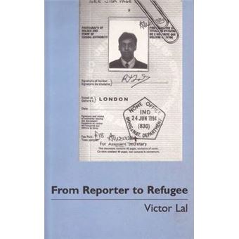 From Reporter to Refugee - Law of Asylum in Great Britain - A Personal Account - Paperback - 1997 - 1